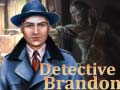Jwèt Detective Brandon