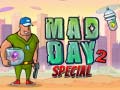 Jwèt Mad Day 2 Special