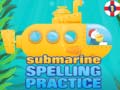 Jwèt Submarine Spelling Practice