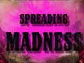 Jwèt Spreading Madness