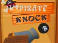 Jwèt Pirate Knock
