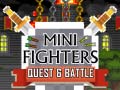 Jwèt Mini Fighters Quest & battle