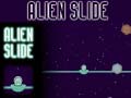 Jwèt Alien Slide