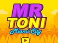 Jwèt Mr Toni Miami City