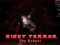 Jwèt Night Terror The School
