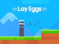 Jwèt Lay Eggs