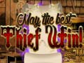 Jwèt May The Best Thief Win