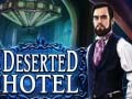 Jwèt Deserted Hotel