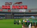 Jwèt Crazy Dog Racing Fever