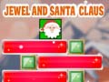 Jwèt Jewel And Santa Claus