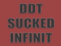 Jwèt DDT Sucked Infinit
