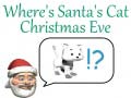 Jwèt Where's Santa's Cat Christmas Eve