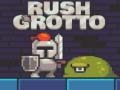 Jwèt Rush Grotto