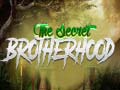 Jwèt The Secret Brotherhood