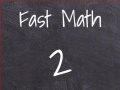 Jwèt Fast Math 2