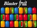 Jwèt Blaster Fruit