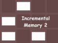 Jwèt Incremental Memory 2
