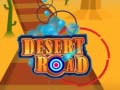 Jwèt Desert Road