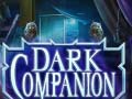 Jwèt Dark Companion