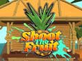 Jwèt Shoot The Fruit