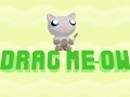 Jwèt Drag Meow