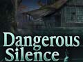 Jwèt Dangerous Silence