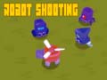 Jwèt Robot Shooting