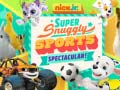 Jwèt Nick Jr. Super Snuggly Sports Spectacular