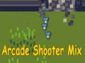 Jwèt Arcade Shooter Mix