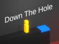 Jwèt Down The Hole