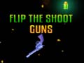 Jwèt Flip the Shoot Guns