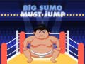 Jwèt Big Sumo Must Jump