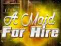 Jwèt A Maid For Hire