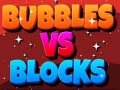 Jwèt Bubbles Vs Blocks