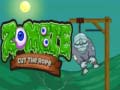 Jwèt Zombie Cut the Rope