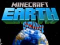 Jwèt Minecraft Earth Survival