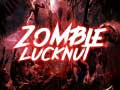 Jwèt Zombie Lucknut