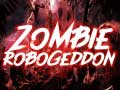 Jwèt Zombie Robogeddon