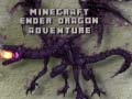 Jwèt Minecraft Ender Dragon Adventure