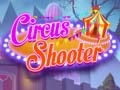 Jwèt Circus Shooter