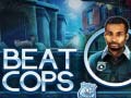 Jwèt Beat Cops