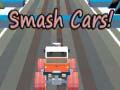 Jwèt Smash Cars! 