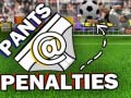 Jwèt Pants @ Penalties