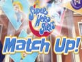 Jwèt DC Super Hero Girls Match Up!