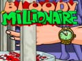 Jwèt Bloody Millionaire