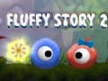 Jwèt Fluffy Story 2