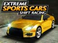 Jwèt Extreme Sports Cars Shift Racing