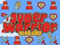 Jwèt Super Warrior Match 3