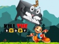 Jwèt Kill The Buddy