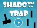 Jwèt Shadow Trap